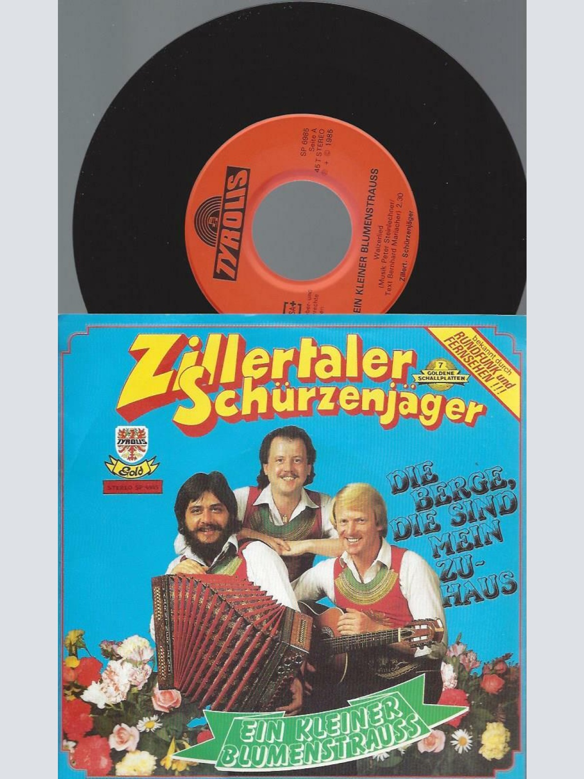 7" Zillertaler Schürzenjäger – Ein Kleiner Blumenstrauss   / NM