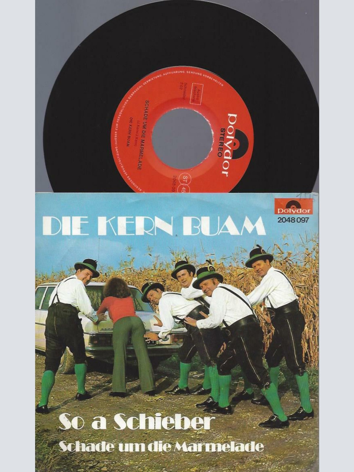 7" Die Kern Buam – So A Schieber