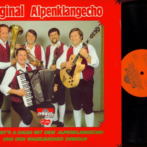 LP--Original Alpenklangecho / Do gibst's a Gaudi mit dem Alpenklangecho / M/ NM