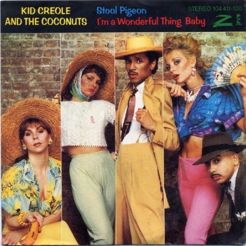 7", Single Kid Creole And The Coconuts - Stool Pigeon / I'm A Wonderful Thing...