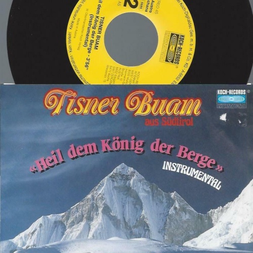 7" Tisner Buam – Heil Dem König Der Berge