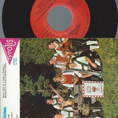 7" Die Lustigen Silberspitzler– Weil's So Schön Ist In Serfaus