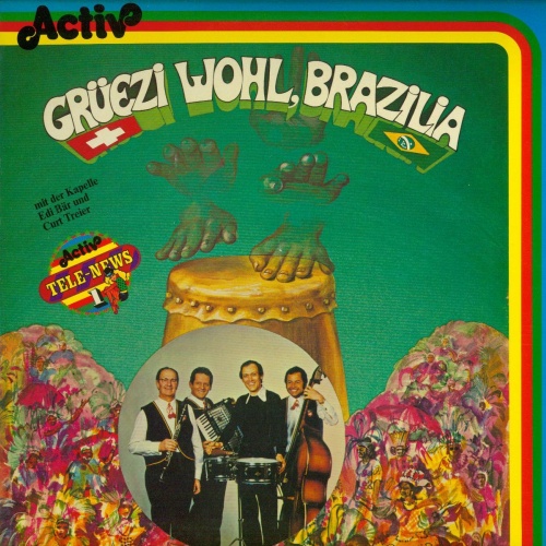 LP--Kapelle Edi Bär Und Curt Treier – Grüezi Wohl, Brazilia /NM