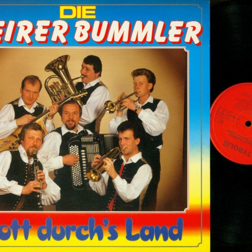 LP- Die Steirer Bummler – Flott Durchs Land //NM