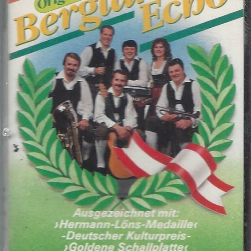 MC--Bergland Echo  -- 25 Jahre Stimmung und gute Laune