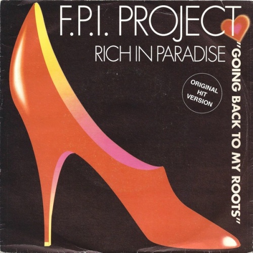 7", Single FPI Project - Rich In Paradise "Going Back To My Roots"