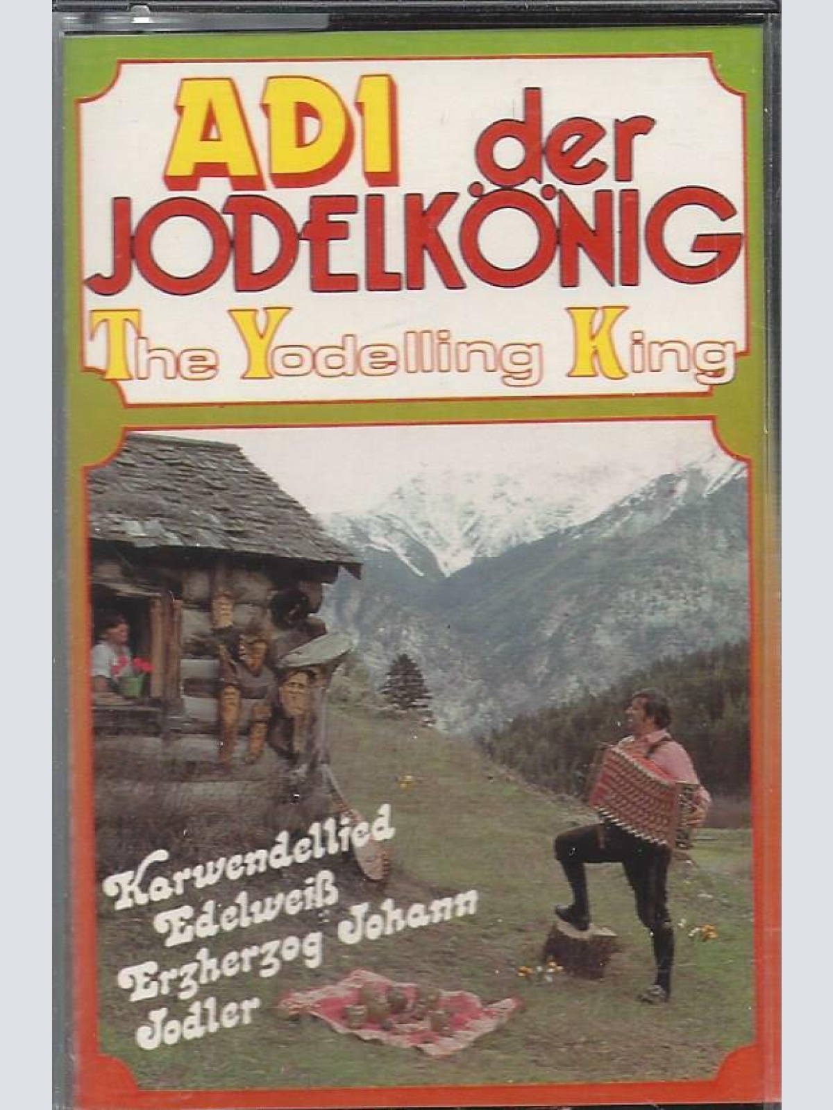 MC--Adi --der Jodelkönig