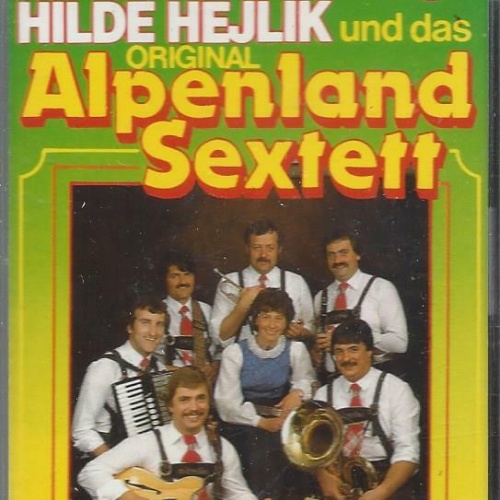 MC--Alpenland Sextett --Jodlermelodien