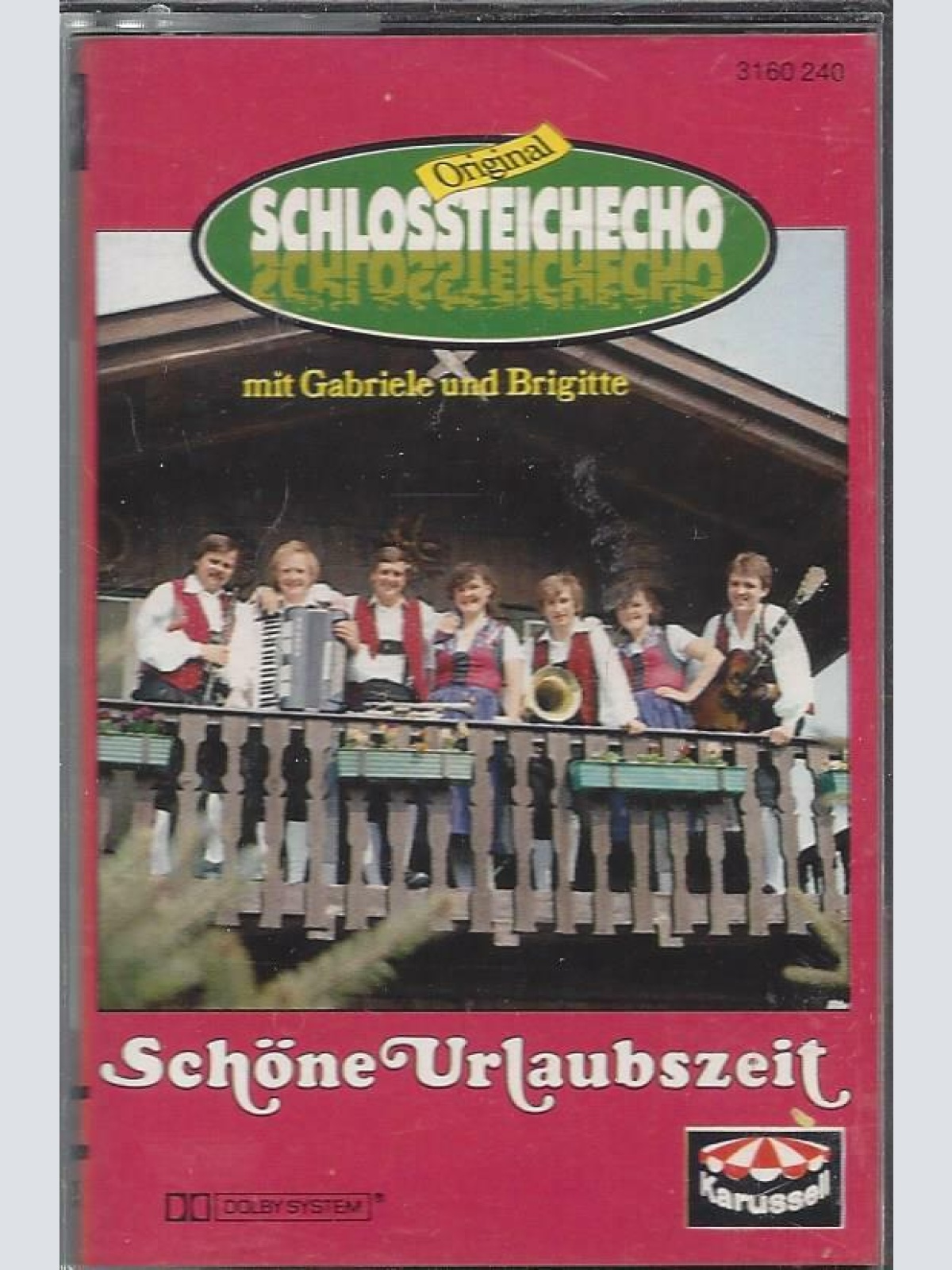 MC--Orig.Schlossteichecho --Schöne Urlaubszeit