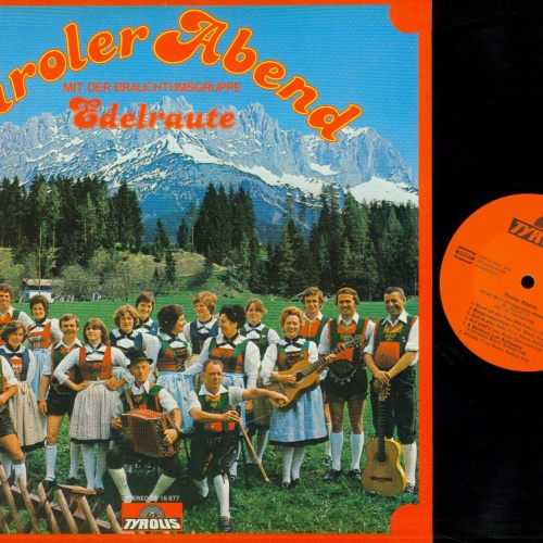 LP--Edelraute – Tiroler Abend Mit Der Brauchtumsgruppe Edelraute     / NM