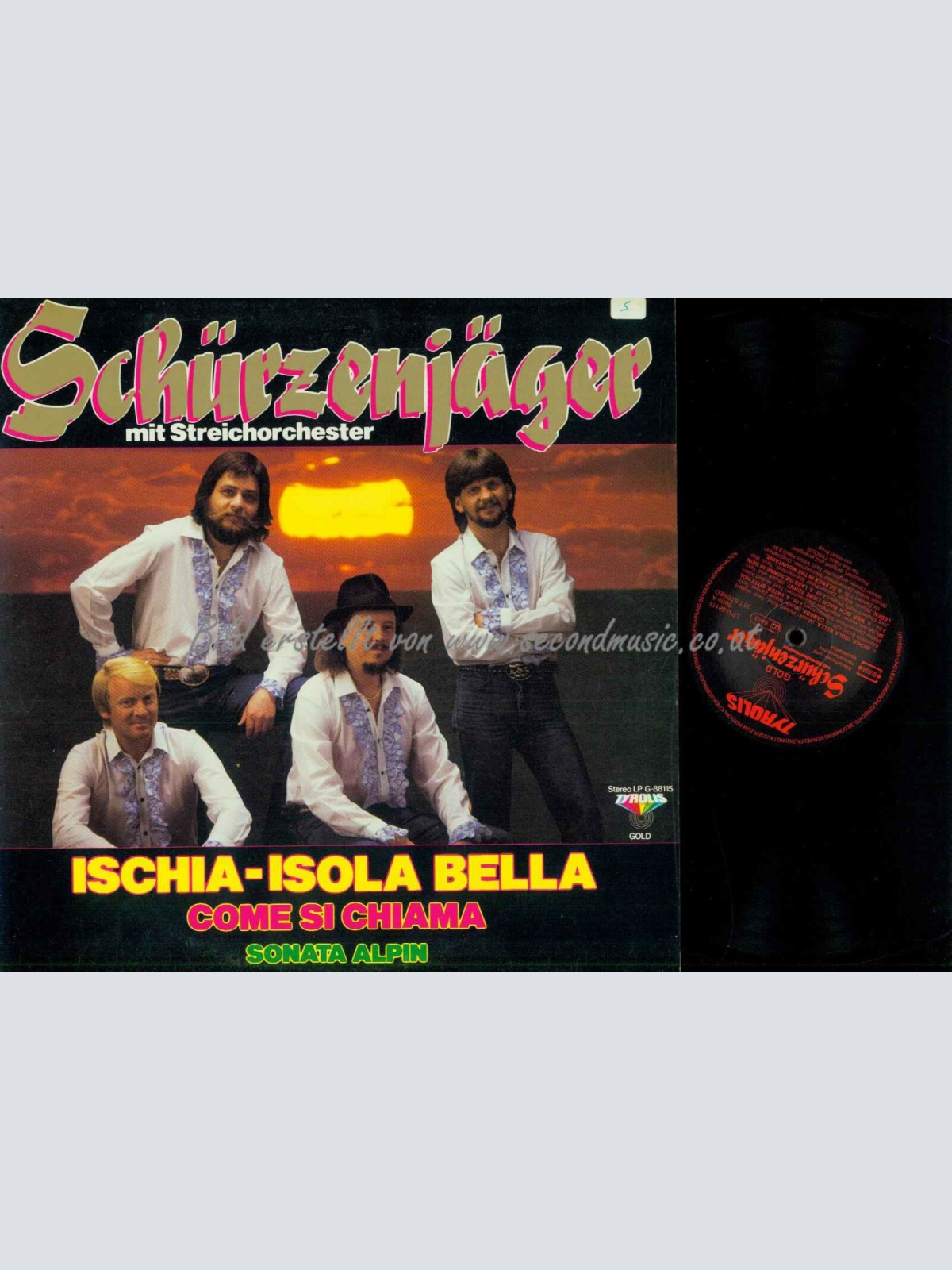 LP--Zillertaler Schürzenjäger -- Ischia Isola Bela  //    NM