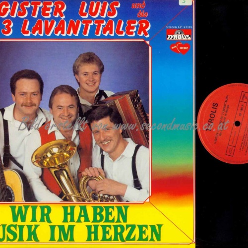 LP--Der Ligister Luis  Und Die 3 Lavanttaler – Wir Haben Musik Im Herzen //  NM