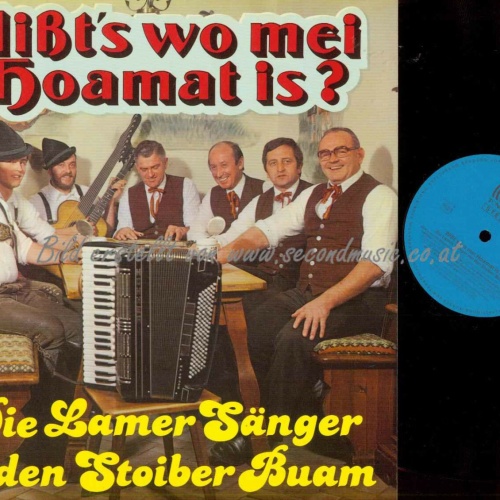 LP-- Die Lamer Sänger mit den Stoiber Buam -- Wißts wo mei Hoamat is  //    NM