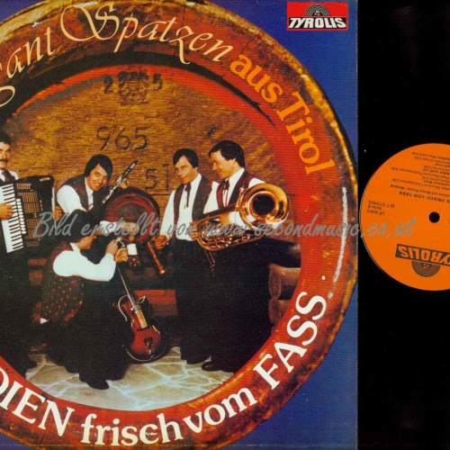 LP--Tschirgant Spatzen --Melodien frisch vom Fass   // NM