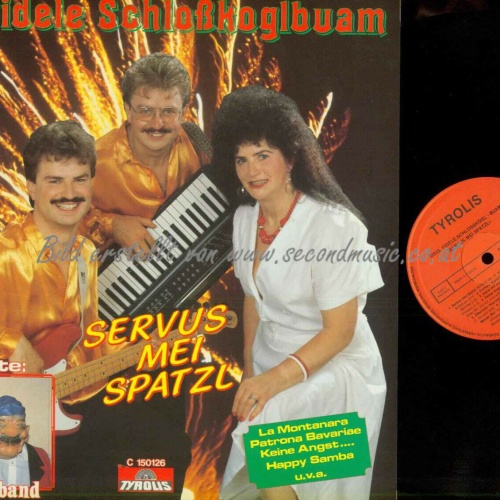 LP--Orig fidelen Schloßkoglbuam– Servus mei Spatzl    // NM