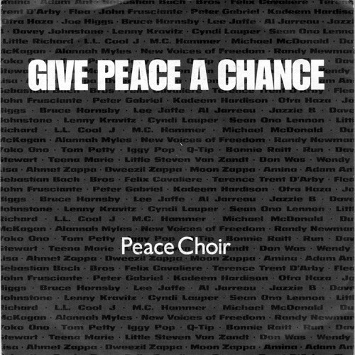 7", S/Sided, Single Peace Choir - Give Peace A Chance