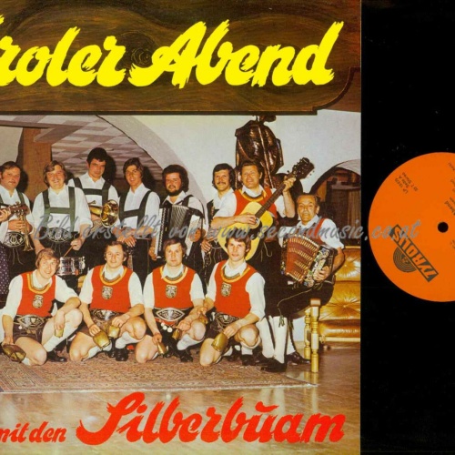 LP--Silberbùam – Tiroler Abend Mit Den Silberbùam  // NM