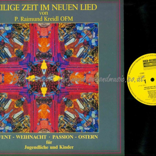 LP--  Heilige Zeit im neuen Lied-- Kreidl OFM   //  NM /