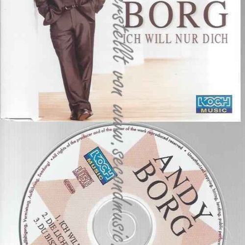 CD--BORG,ANDY | --ICH WILL NUR DICH