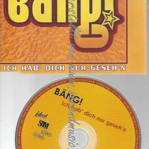 CD--BÕNG!--ICH HAB' DICH NUR GESEH'N ( VERSIONS, )