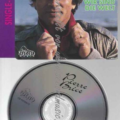 CD--PIERRE BRICE--WIR SIND DIE WELT (INCL.  VERSIONS, )