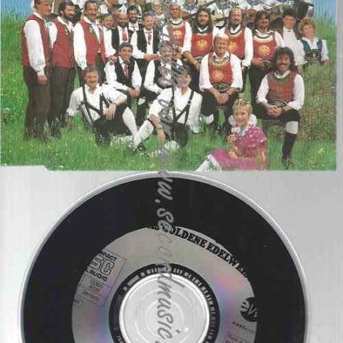 CD--GOLDENE EDELWEISS--IN UNSERER HAND LIEGT UNSERE ERDE ()