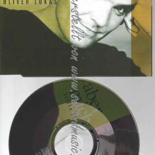 CD--LUKAS,OLIVER | --ABER MICH