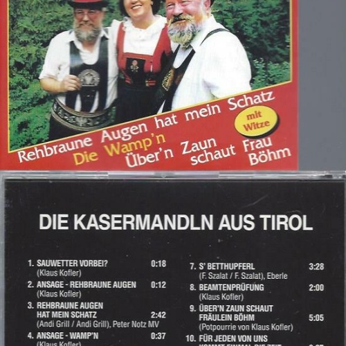 CD-- Die Kasermandln aus Tirol