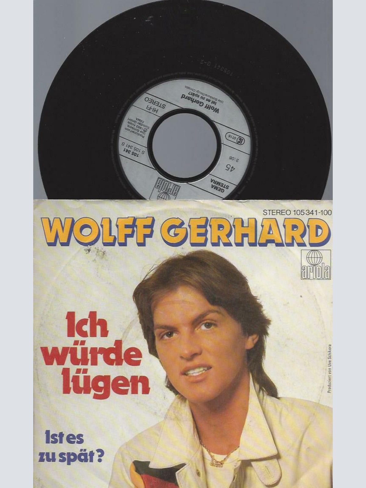 7" Wolff Gerhard – Ich Würde Lügen