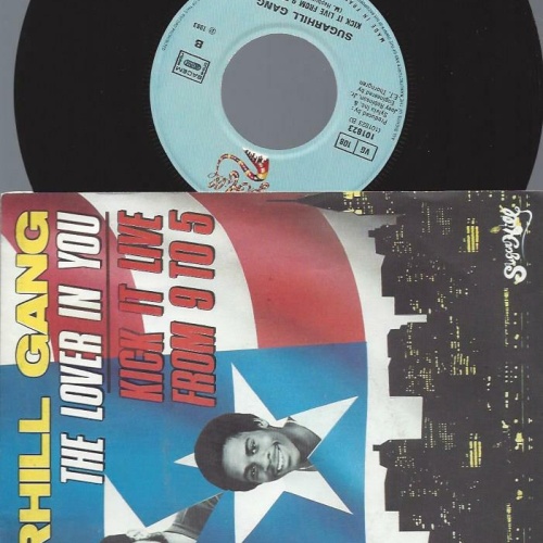 7" Sugarhill Gang – The Lover In You