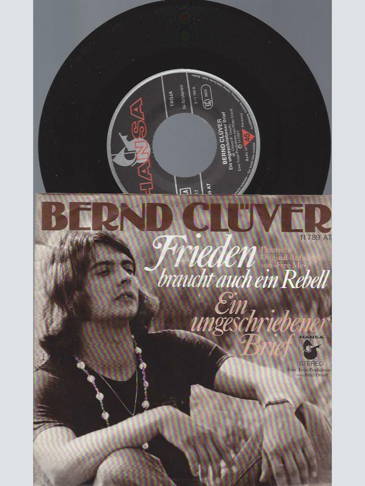 7" Bernd Clüver – Frieden Braucht Auch Ein Rebell