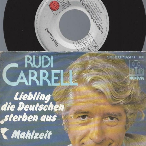 7" Rudi Carrell – Liebling Die Deutschen Sterben Aus