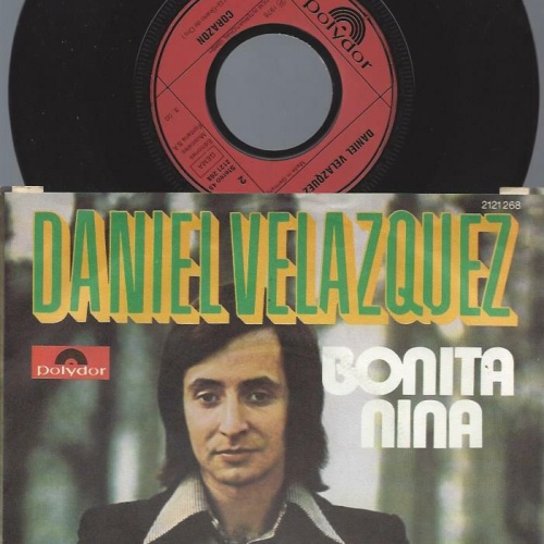 7" Daniel Velázquez – Bonita Nina