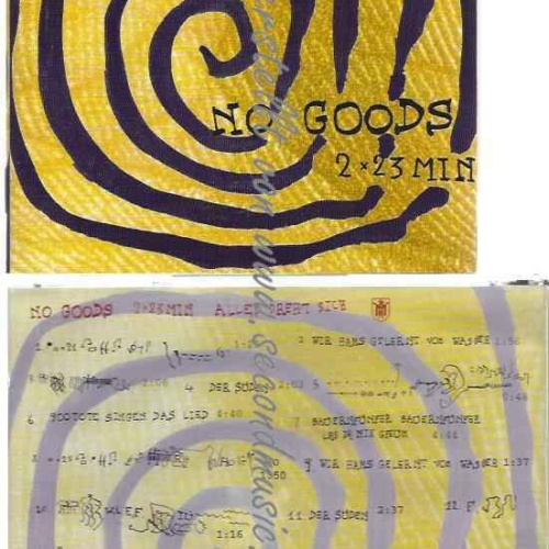 CD--No Goods  --2 X23  Minuten