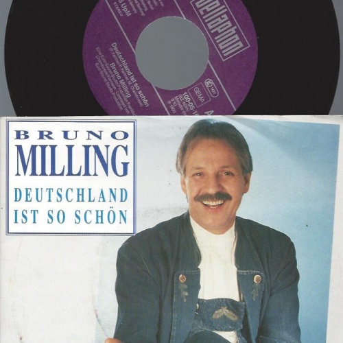 7" Bruno Milling – Deutschland Ist So Schön