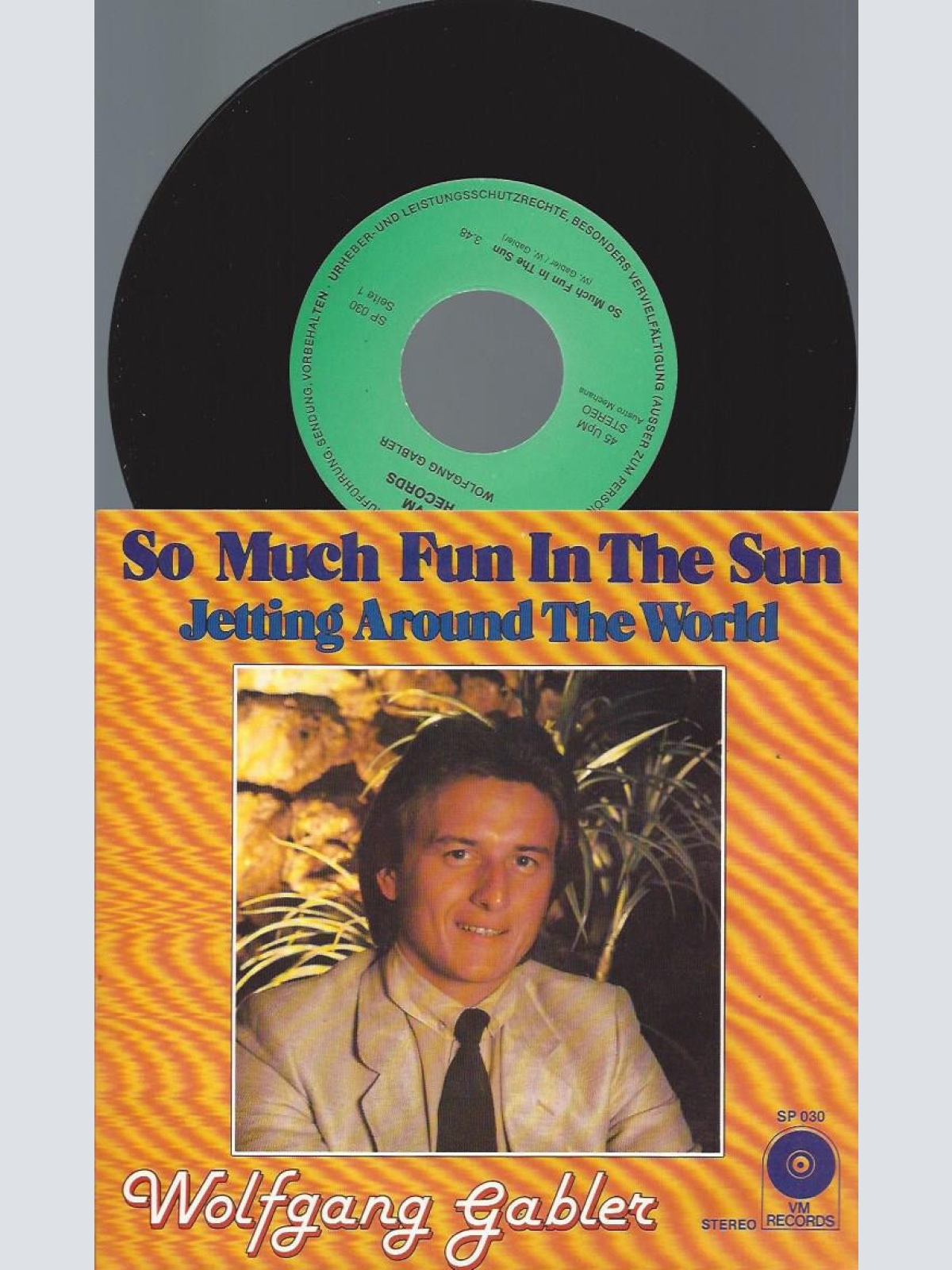 7" Wolfgang Gabler -- So Much Fun In The Sun