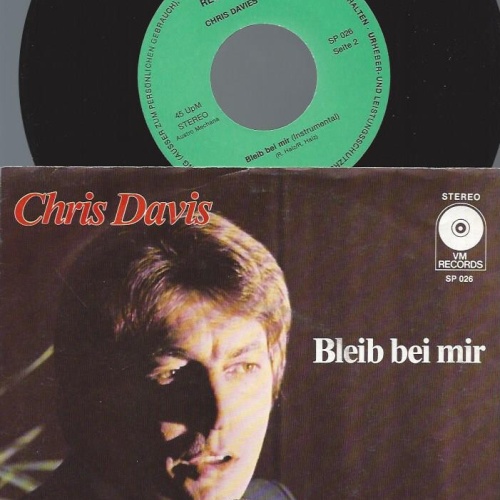 7" Chris Davis  -- Bleib bei mir