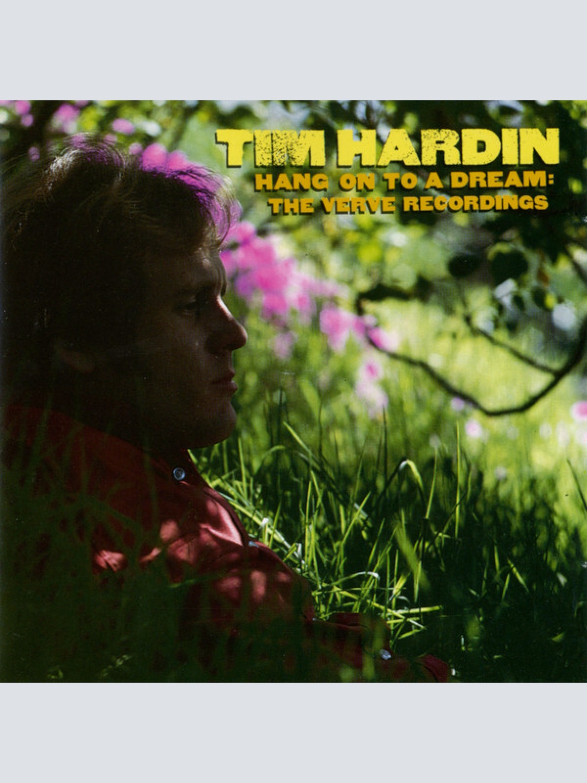2xCD, Comp, PMD Tim Hardin - Hang On To A Dream: The Verve Recordings