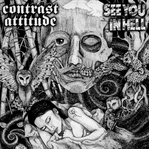 7", EP Contrast Attitude / See You In Hell - Contrast Attitude / See You In Hell