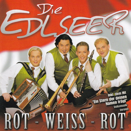 CD Die Edlseer - Rot-Weiss-Rot