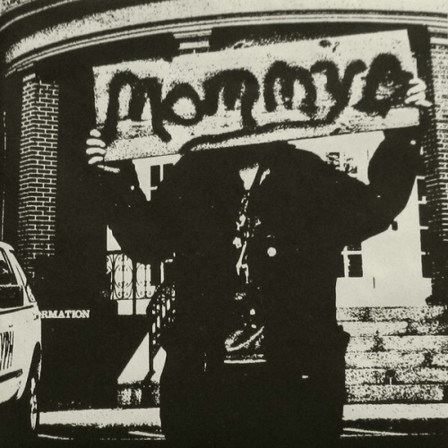 7", W/Lbl Mommy (4) - Mommy