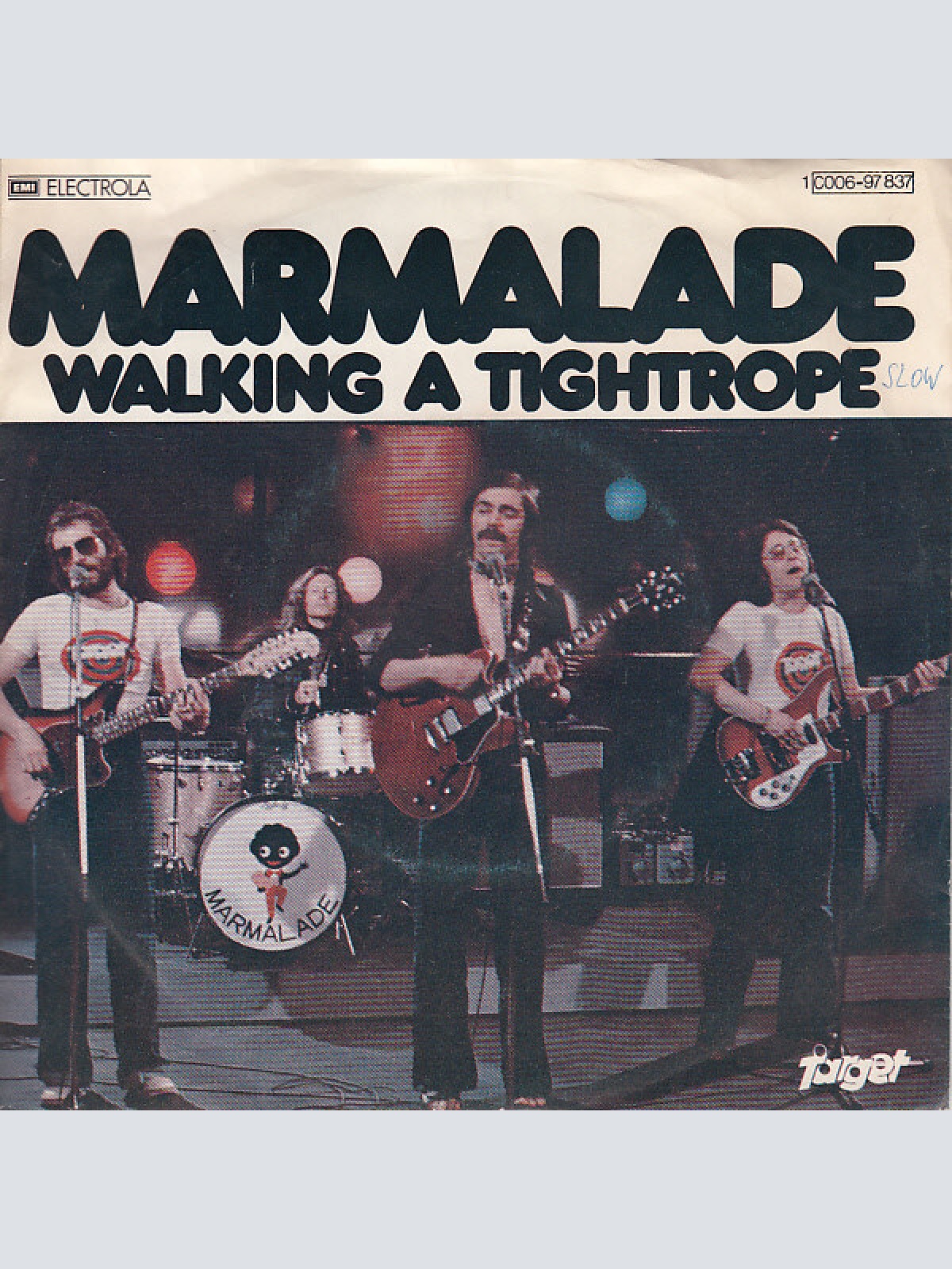 7", Single The Marmalade - Walking A Tightrope