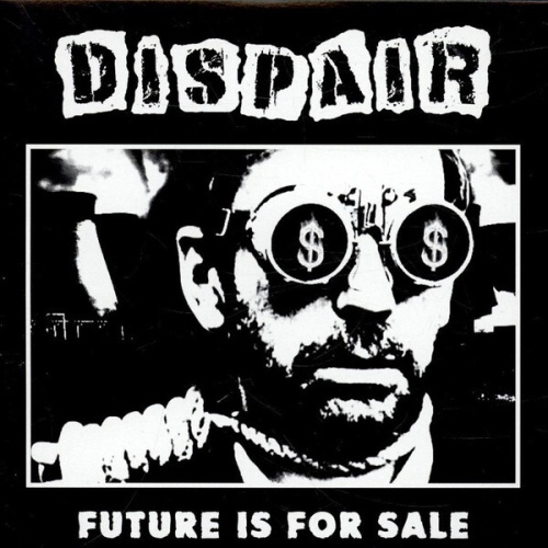 7", EP DISPAIR - Future Is For Sale