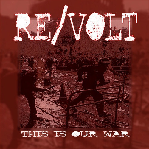 7" Re/volt - This Is Our War