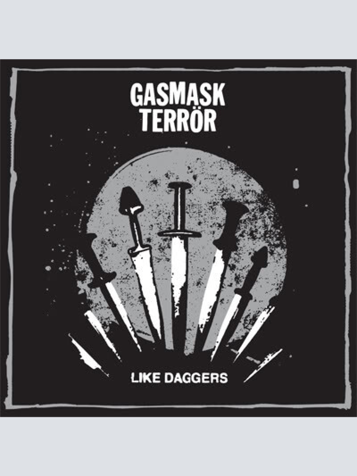 7", EP Gasmask Terrör - Like Daggers