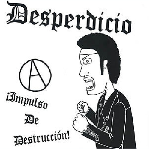 7", EP Desperdicio - ¡Impulso De Destrucción!
