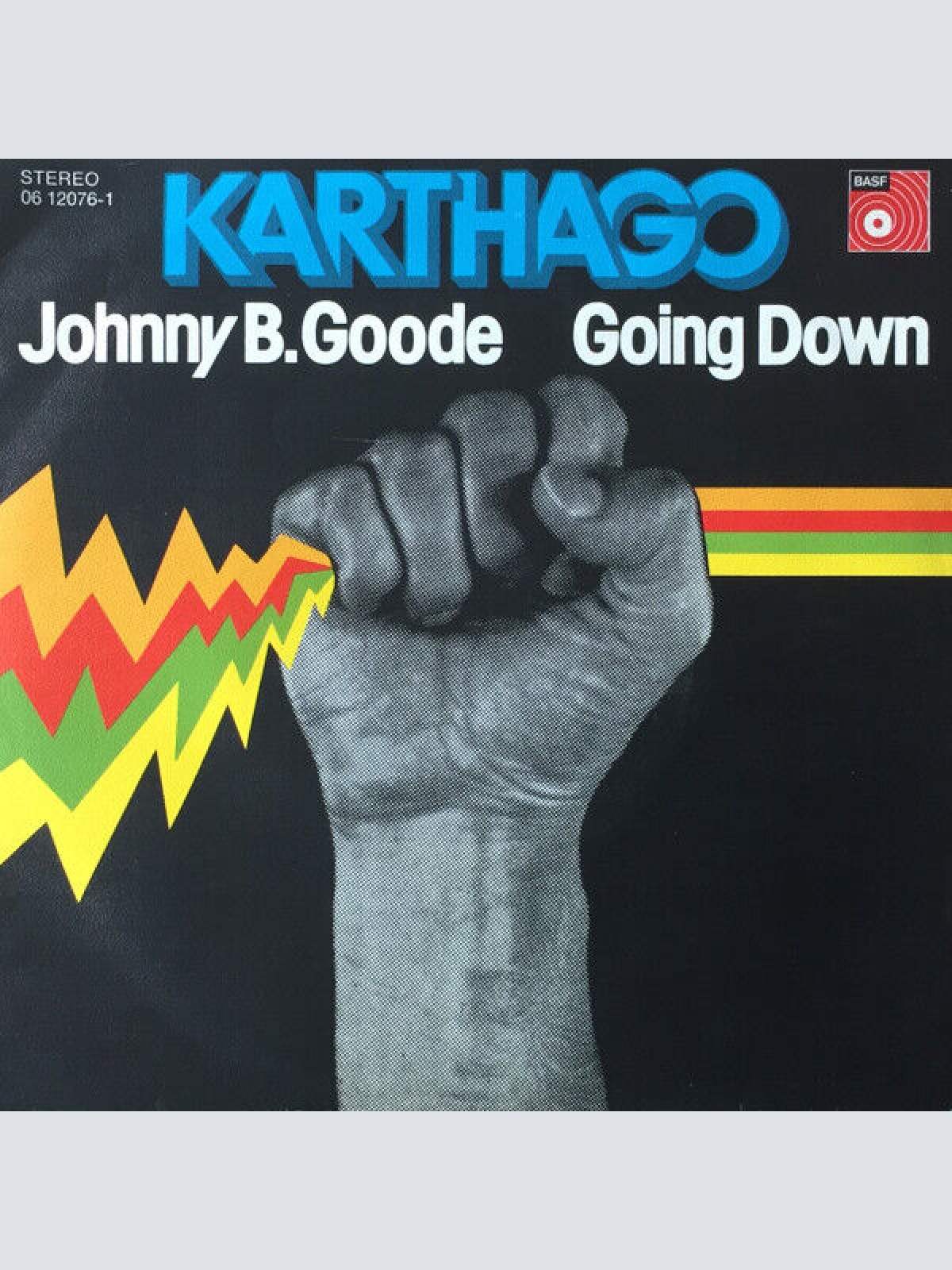 7", Single Karthago - Johnny B. Goode / Going Down