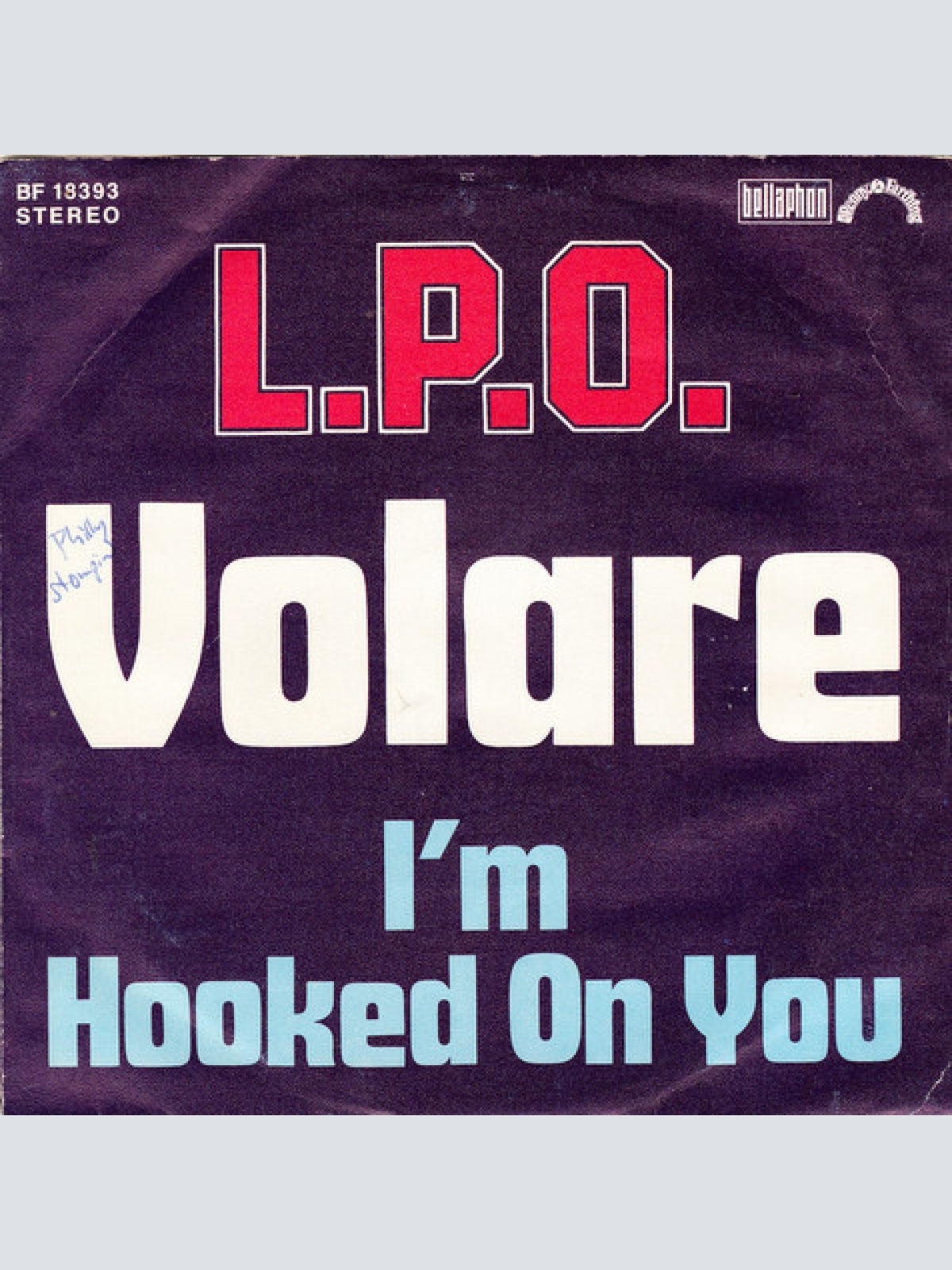 7", Single L.P.O.* - Volare