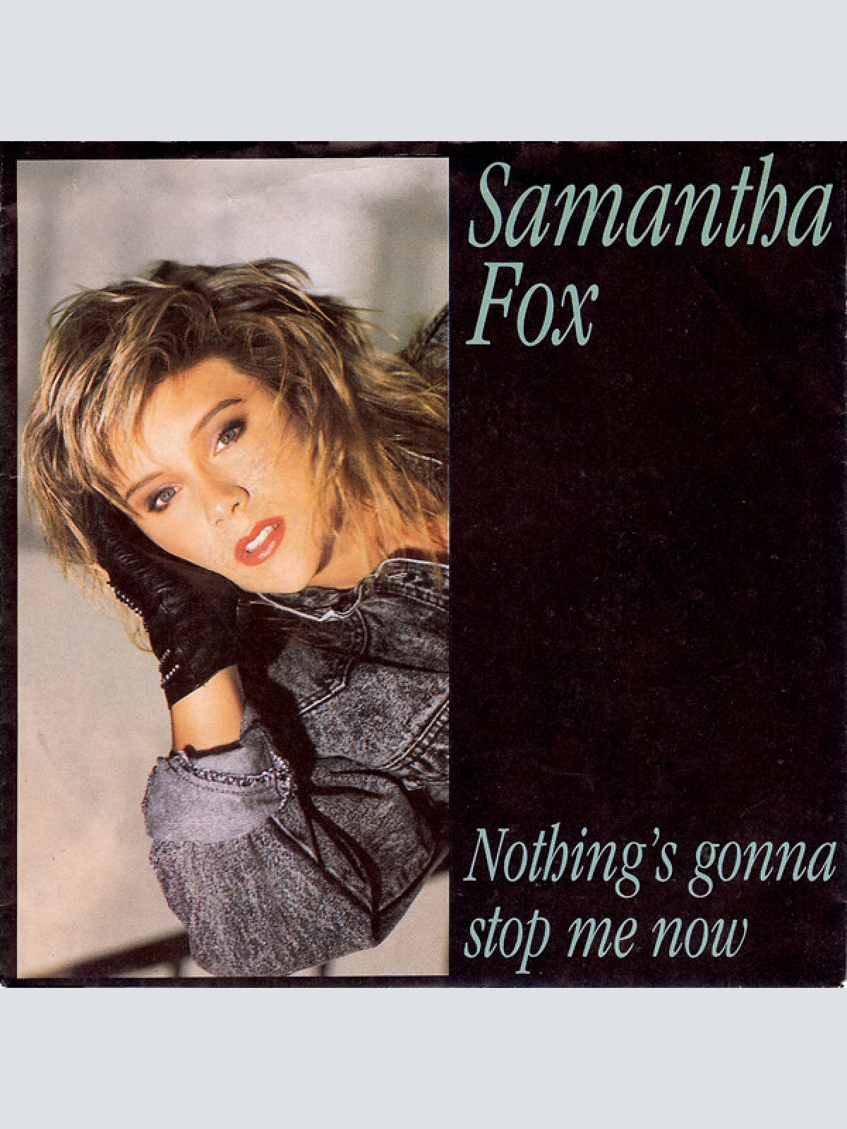 7", Single Samantha Fox - Nothing's Gonna Stop Me Now