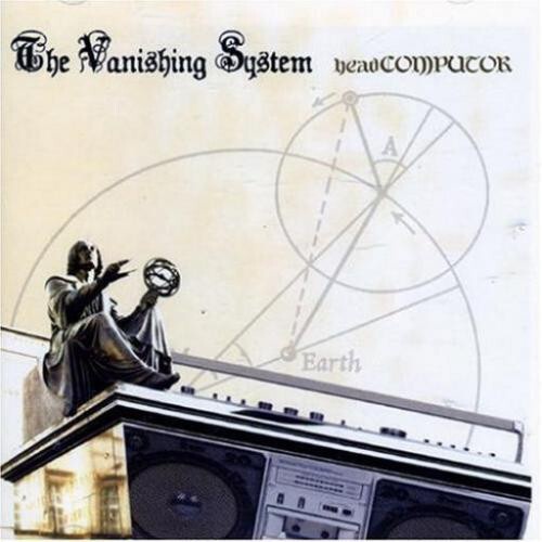 CD, Album The Vanishing System - HeadComputor